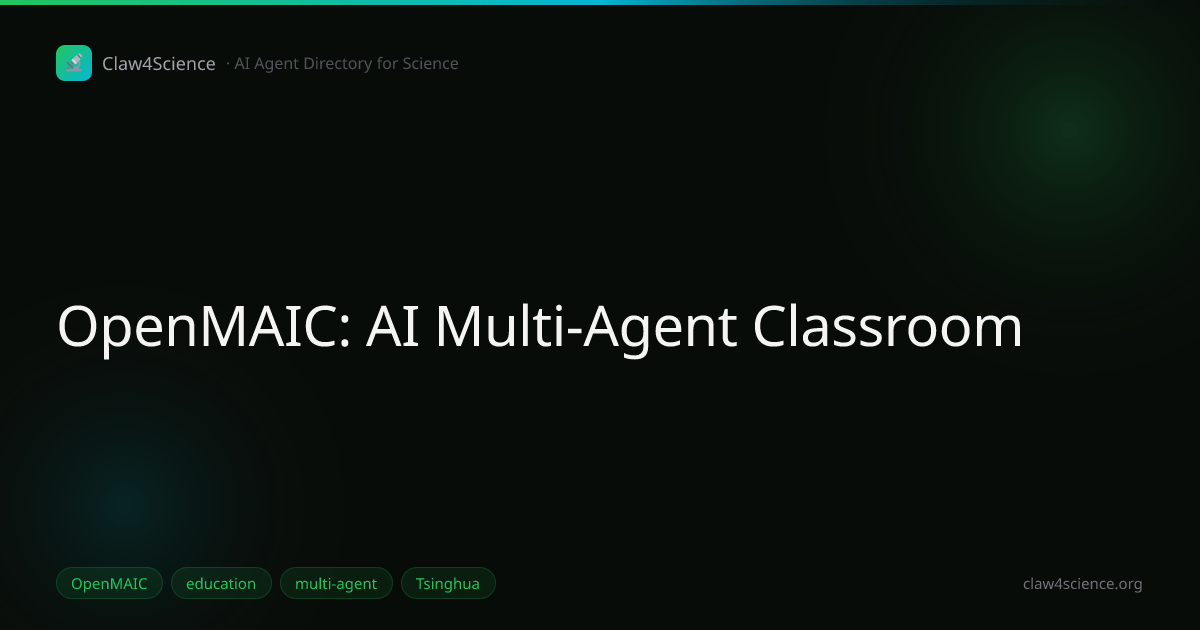 OpenMAIC: AI Multi-Agent Classroom