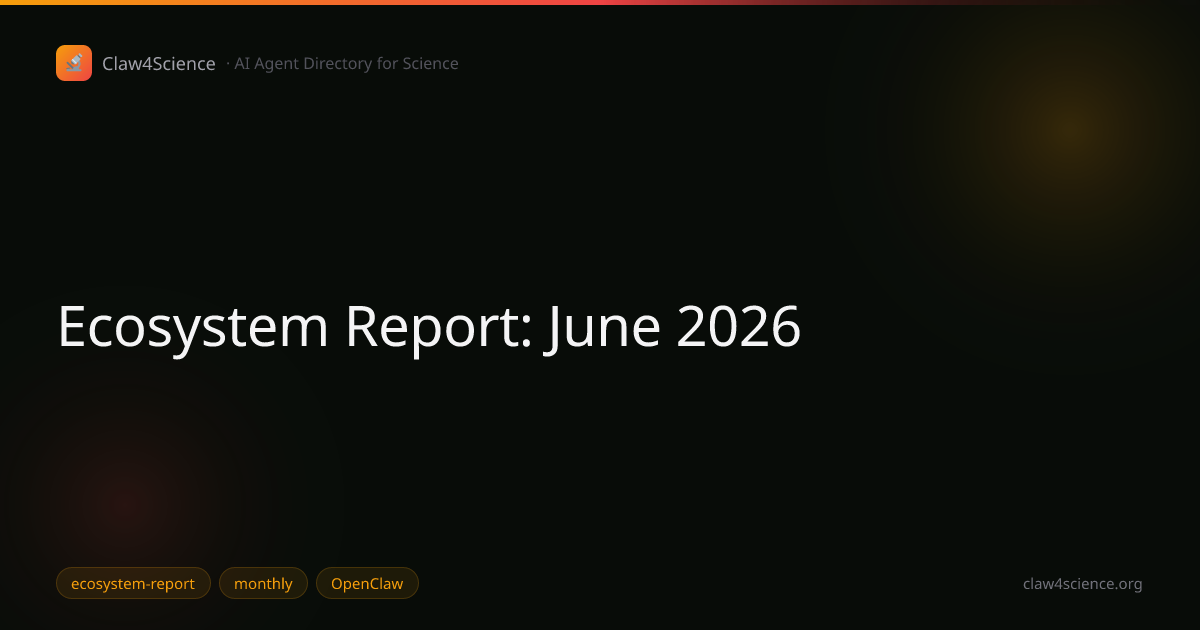 Ecosystem Report: June 2026 — Hermes Crosses 200K