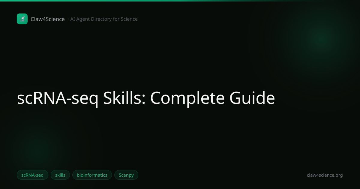 scRNA-seq Skills: Complete Guide